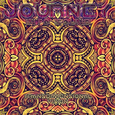Transdimensional Vision by Journey Into Sound - album cover