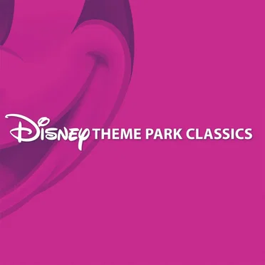 Disney Theme Park Classics by Various Artists - album cover