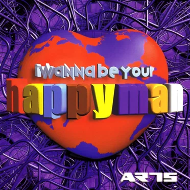 I WANNA BE YOUR HAPPY+MAN by ARTS - album cover