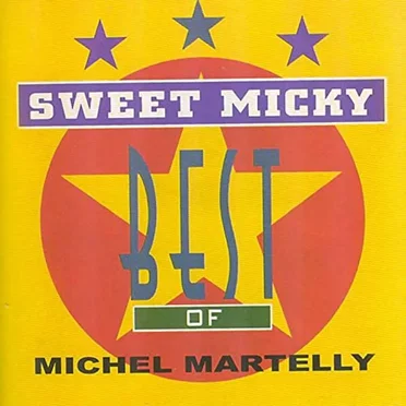 Best of Michel Martelly, Vol. 1 by Sweet Micky - album cover