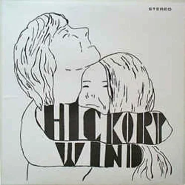 Hickory Wind by Hickory Wind - album cover