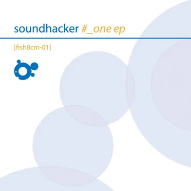 #_One EP by Soundhacker - album cover