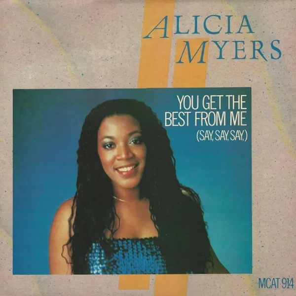 You Get the Best From Me (Say, Say, Say)