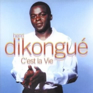 C'est la vie by Henri Dikongué - album cover