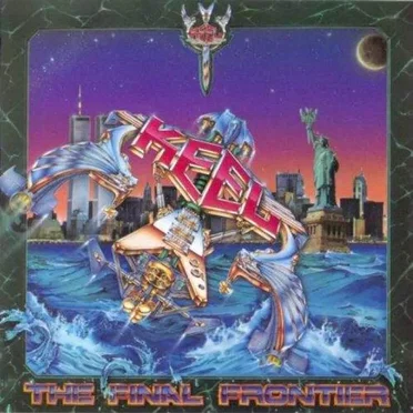 The Final Frontier by Keel - album cover
