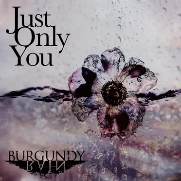 Just Only You