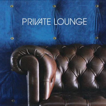 Private Lounge 1 by Various Artists - album cover