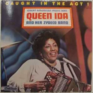 Caught in the Act by Queen Ida and The Bon Temps Zydeco Band - album cover