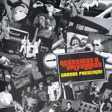 Grande Presença! by Acústicos & Valvulados - album cover