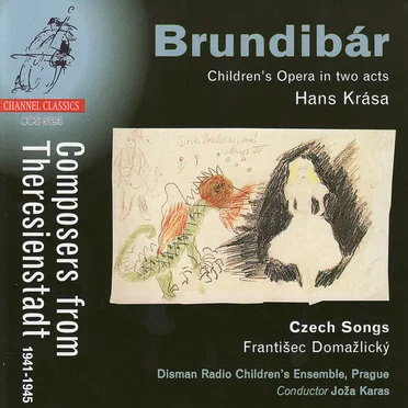 Krása: Brundibár / Domažlický: Czech Songs