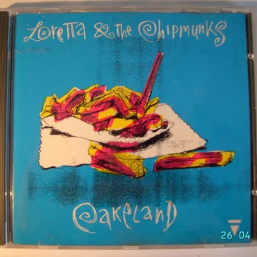 Cakeland by Loretta & the Chipmunks - album cover