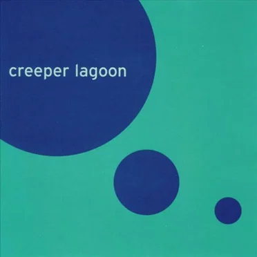Creeper Lagoon by Creeper Lagoon - album cover