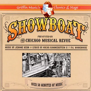 Showboat: Presented by The Chicago Musical Revue
