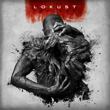Infidel by Lokust - album cover