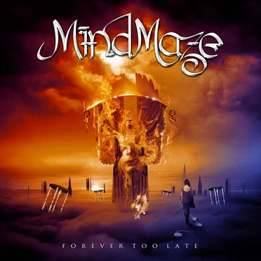 Forever Too Late by MindMaze - album cover