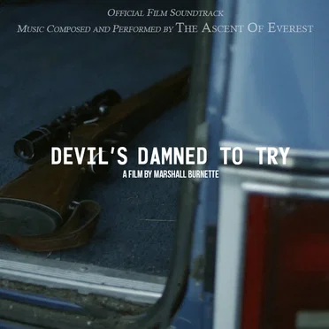 Devil's Damned to Try OST by The Ascent of Everest - album cover