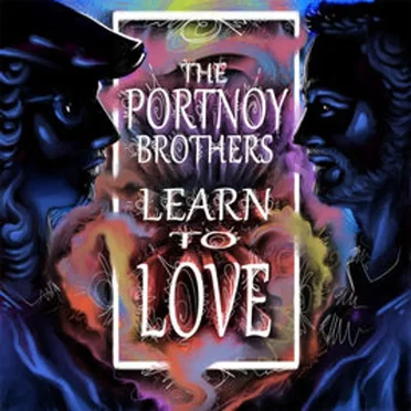 Learn to Love by The Portnoy Brothers - album cover