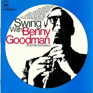 Swing With Benny Goodman and His Orchestra