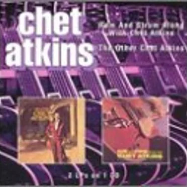 Hum and Strum Along With Chet Atkins / The Other Chet Atkins