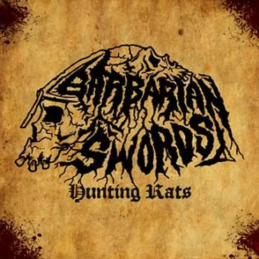 Hunting Rats by Barbarian Swords - album cover