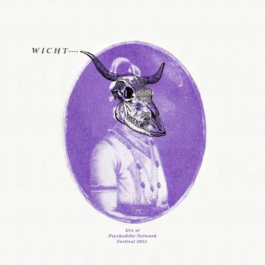 Live at Psychedelic Network Festival 2012 by Wicht - album cover