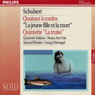 String Quartet No. 14 "Death and the Maiden" / Piano Quintet "The Trout"