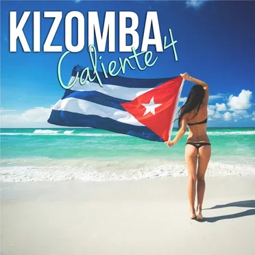 Kizomba Caliente, Vol. 4 by Various Artists - album cover