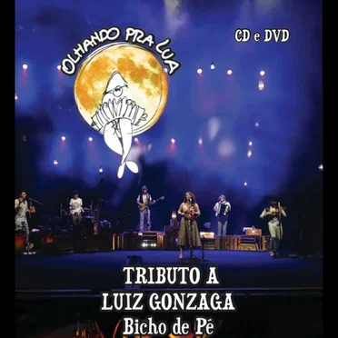 Olhando pra Lua - Tributo a Luiz Gonzaga