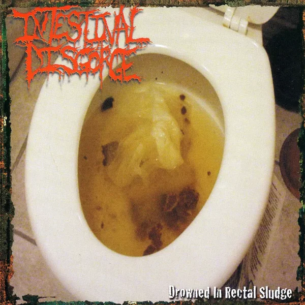 Drowned in Rectal Sludge