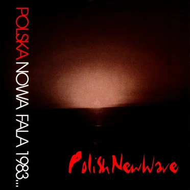 Polska nowa fala 1983... by Various Artists - album cover