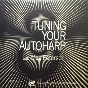 Tuning Your Autoharp With Meg Peterson