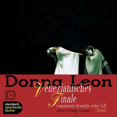 Venezianisches Finale: Commissario Brunettis erster Fall by Donna Leon - album cover