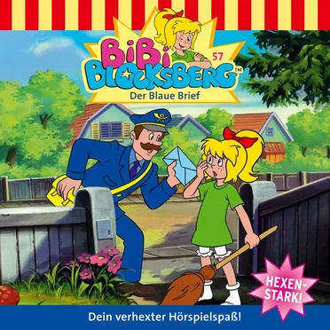 Bibi Blocksberg, Folge 57: Der blaue Brief by Bibi Blocksberg - album cover