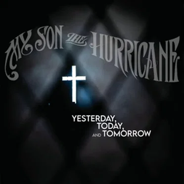 Yesterday, Today, and Tomorrow