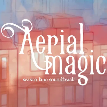 Aerial Magic OST Season 2