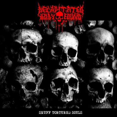 Snuff Tortured Souls by Decapitated Body Found - album cover