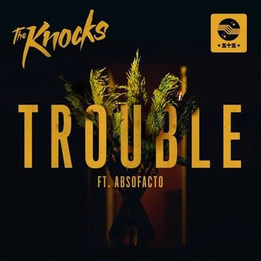 Trouble