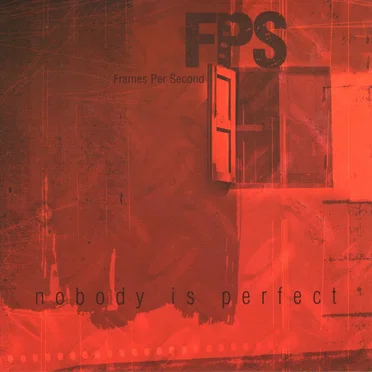 Nobody Is Perfect by FPS - album cover