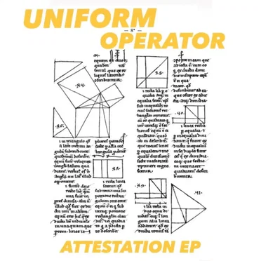 ATTESTATION EP by Uniform Operator - album cover
