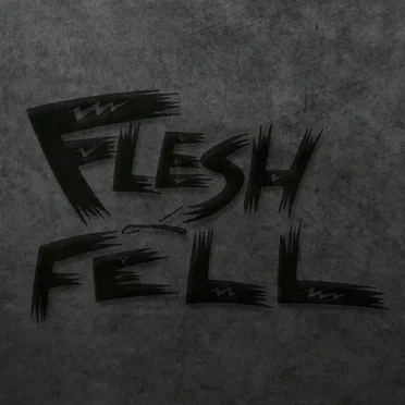 Flesh & Fell