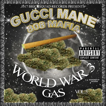 World War 3: Gas by Gucci Mane - album cover