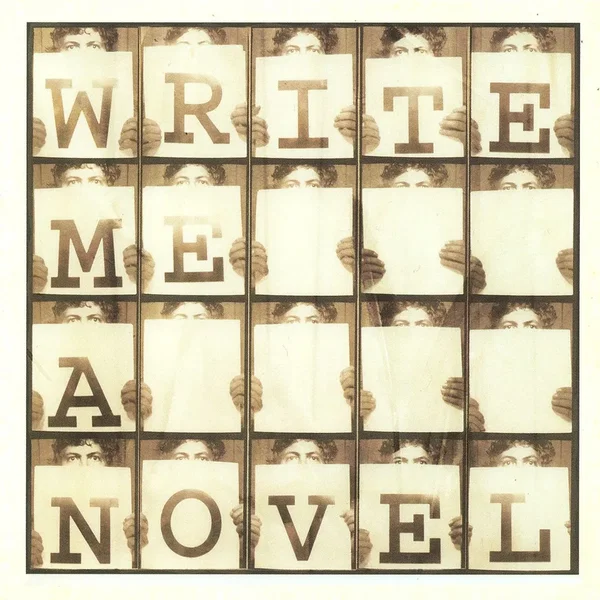 Write Me A Novel