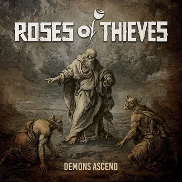 Demons Ascend by Roses Of Thieves - album cover