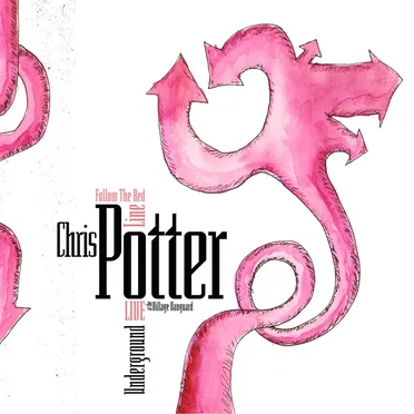 Follow the Red Line: Live at the Village Vanguard