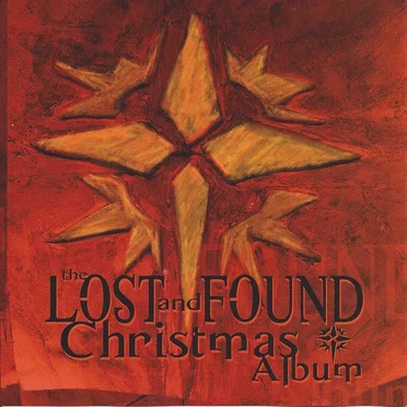 The Lost And Found Christmas Album