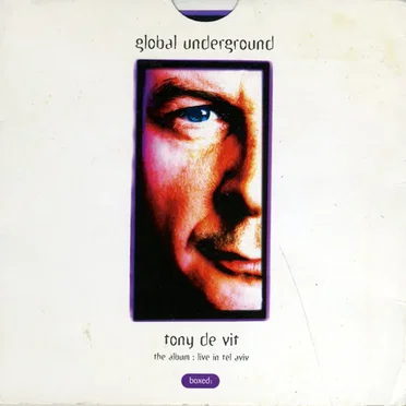 Global Underground 001: Tony de Vit in Tel Aviv