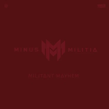 Militant Mayhem