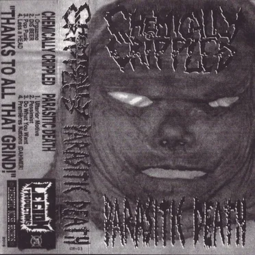 Chemically Crippled / Parasitic Death