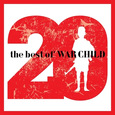 The Best of War Child by Various Artists - album cover