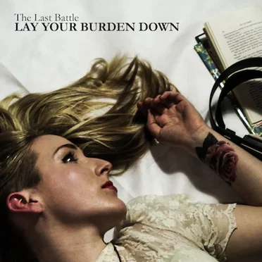 Lay Your Burden Down